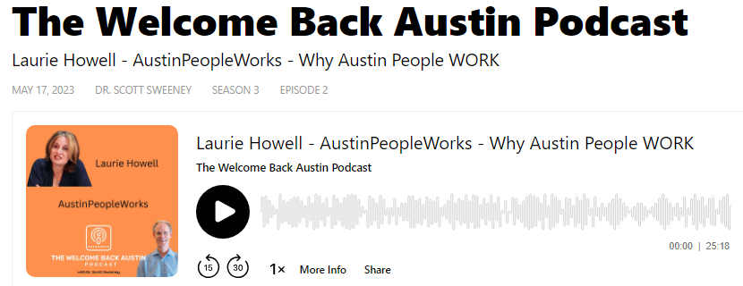 Laurie on The Welcome Back Austin Podcast | AustinPeopleWorks